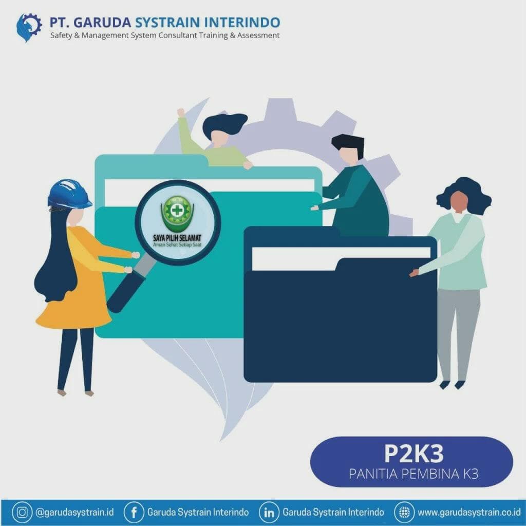 Panitia Pembina Keselamatan dan Kesehatan Kerja (P2K3)